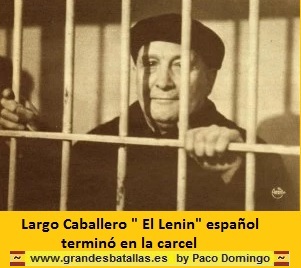 largo caballero en la carcel